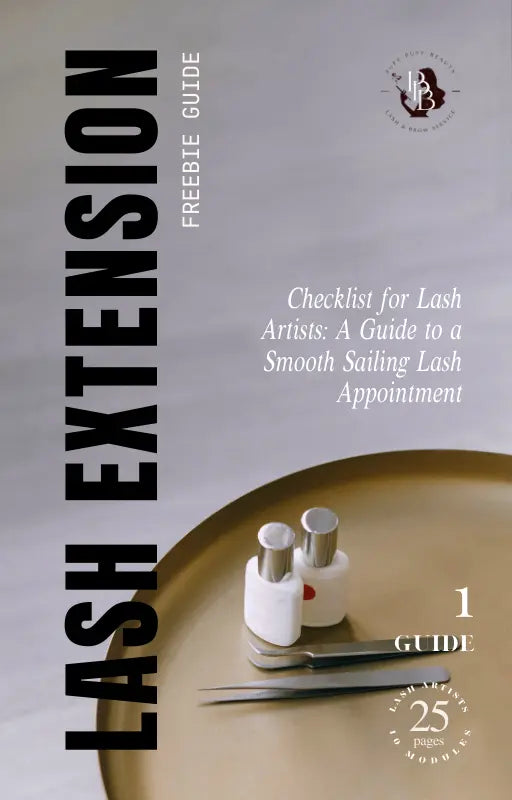 Checklist for Lash Artists: A Guide to a Smooth Sailing Lash Appointment Puff Puff Beauty